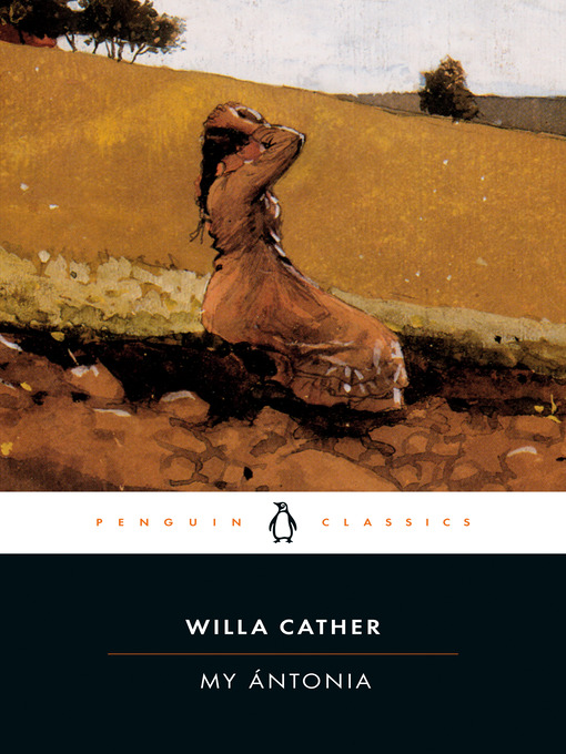 Title details for My Antonia by Willa Cather - Wait list